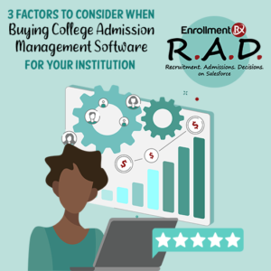 3 factors to consider when buying college admission management software