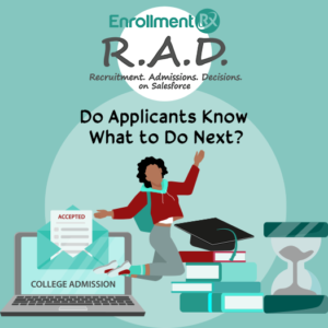Do Applicants Know What to Do Next?